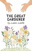The Great Gardener