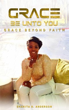 Grace be unto you - Anderson, Shakita D.