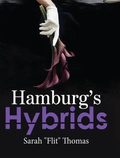 Hamburg's Hybrids - Thomas, Sarah Flit