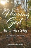 Hearing God Beyond Grief