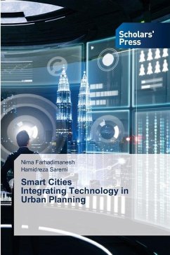 Smart Cities Integrating Technology in Urban Planning - Farhadimanesh, Nima;Saremi, Hamidreza