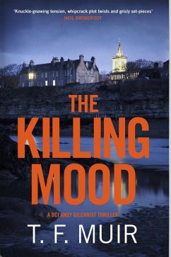 The Killing Mood - Muir, T F