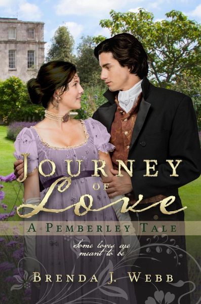 Journey Of Love - A Pemberley Tale (eBook, ePUB)