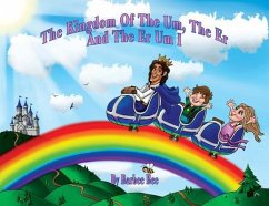 The Kingdom of the Um, the Er and the Er Um I (eBook, ePUB) - Bee, Barby