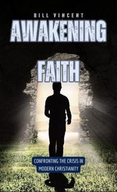 Awakening Faith (eBook, ePUB) - Vincent, Bill