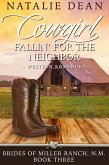 Cowgirl Fallin' for the Neighbor (Brides of Miller Ranch, N.M., #3) (eBook, ePUB)