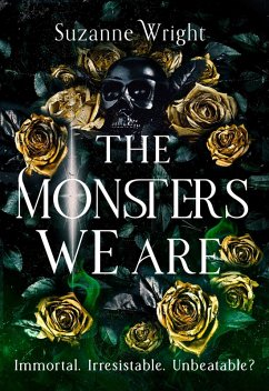 The Monsters We Are (eBook, ePUB) - Wright, Suzanne
