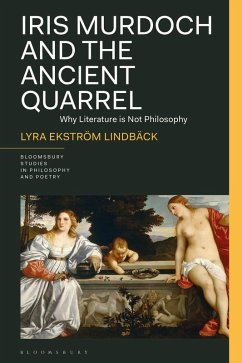 Cover Iris Murdoch and the Ancient Quarrel (eBook, PDF)
