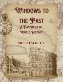 Windows to the Past: A Panorama of World History (eBook, ePUB)