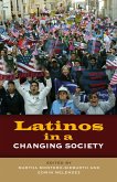 Latinos in a Changing Society (eBook, PDF)