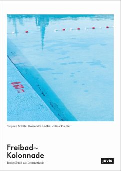 Freibad-Kolonnade (eBook, PDF) - Schütz, Stephan; Löffler, Kassandra; Tischler, Julius