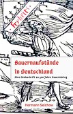 Bauernaufstände in Deutschland - Denkschrift zu 500 Jahre Bauernkrieg (eBook, ePUB)