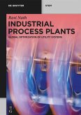 Industrial Process Plants (eBook, ePUB)
