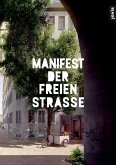 Manifest der freien Straße (eBook, PDF)