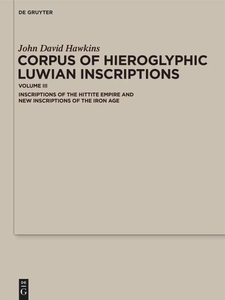 Corpus of Hieroglyphic Luwian Inscriptions (eBook, ePUB) Corpus of Hieroglyphic Luwian Inscriptions (eBook, ePUB)