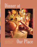Dinner at Our Place (eBook, ePUB)