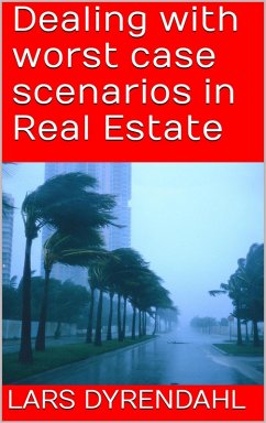 Cover Worst case scenarios in Real Estate (eBook, ePUB)