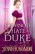 How Not to Hate a Duke (eBook, ePUB) - Bild 1