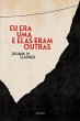 Eu era uma e elas eram outras (eBook,... - Bild 1