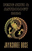 Feng Shui & Astrology 2024 (eBook, ePUB)