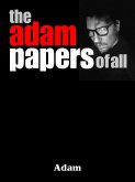 The Adam Papers of All (eBook, ePUB)