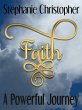 Faith A Powerful Journey (eBook, ePUB) - Bild 1