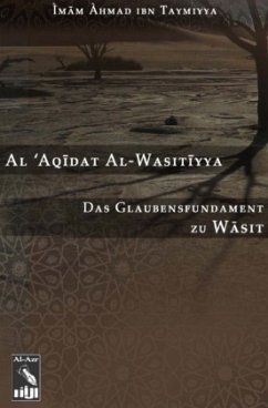 Al-Aqidat Al-Wasitiyya - Taymiyya, Ahmad Ibn Taymiyya