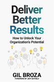Deliver Better Results (eBook, ePUB)