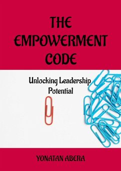 The Empowerment Code (eBook, ePUB) - Abera, Yonatan