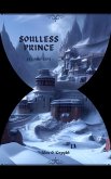 Soulless Prince: Second Life (The Arowan Chronicles, #2) (eBook, ePUB)