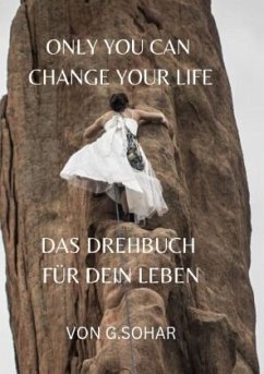 Das Drehbuch für Dein Leben - Mentaltraining - Sohar, Gabriele