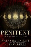 Le Pénitent (La duologie du Sacrifice, #2) (eBook, ePUB)