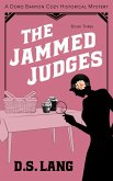 The Jammed Judges (Doro Banyon Historical Mysteries, #3) (eBook, ePUB)