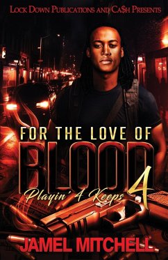 For The Love of Blood 4 - Mitchell, Jamel