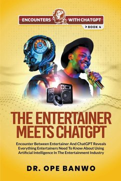 The Entertainer Meets ChatGPT - Banwo, Ope