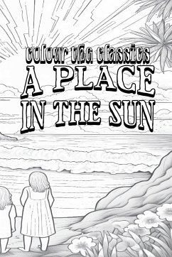 A Place in the Sun - Colour the Classics