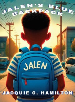 Jalen's Blue Backpack - Hamilton, Jacquie C