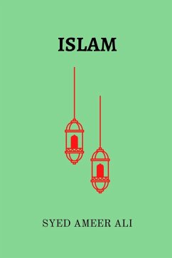 Islam - Ali, Syed Ameer