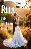 Rita und die Liebe: Roman (eBook, ePUB)