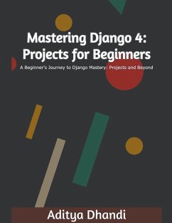 Mastering Django 4 - Singh, Aditya Gurnam