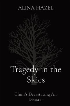 Tragedy in the Skies - Hazel, Alina