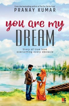 You are my dream - Kumar, Pranay