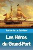 Les Héros du Grand-Port