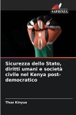 Sicurezza dello Stato, diritti umani e società civile nel Kenya post-democratico