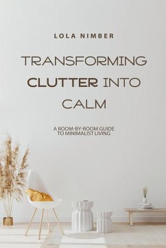 Transforming Clutter into Calm - Nimber, Lola