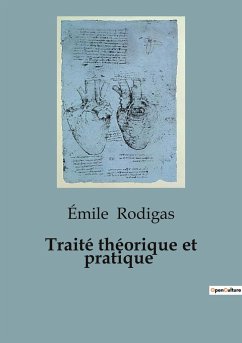 Traité théorique et pratique de culture maraichère - Rodigas, Émile