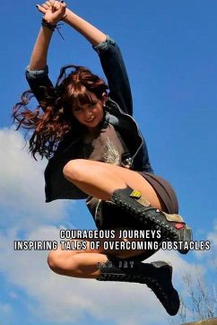 Courageous Journeys - Jay, Ola