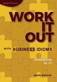 Work It Out with Business Idioms   Workbook