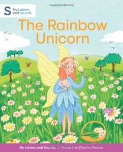 The Rainbow Unicorn - Sims, Schofield &; Welsh, Clare Helen