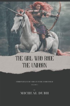 The Girl who Rode the Unihorn - Dubh, Micheal